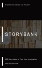 StoryBank : 100 Story Ideas to Fuel Your Imagination - Book