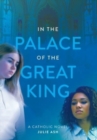 In the Palace of the Great King : a Catholic Novel - Book