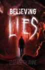 Believing Lies - Book