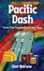 Pacific Dash : From Asia Vagabond to Casino King - Book