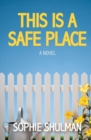 This Is a Safe Place - Book