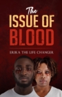 The Issue of Blood - Book