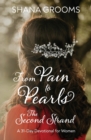 From Pain to Pearls : The Second Strand - Book