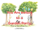 You Are Invited to a Garden Party - Book