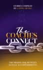 The Coaches Connect : The Missing Link Between Goals & Accomplishments - Book
