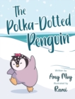 The Polka-Dotted Penguin - Book
