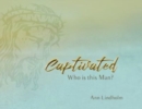 Captivated : Who is this Man? - Book
