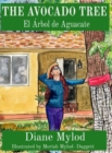 THE AVOCADO TREE : El Arbol de Aguacate - eBook