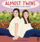 Almost Twins : A Story about Friendship and Inclusion - Book