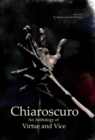 Chiaroscuro : An Anthology of Virtue & Vice - eBook