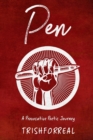 Pen : A Provocative Poetic Journey - Book