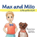 Max and Milo : Life with XLH - Book