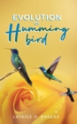 Evolution of Hummingbird - Book