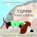 Copper Finds a Scroll - Book
