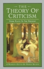 The Theory of Criticism : From Plato to the Present: A Reader - Book