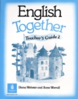 English Together Teacher's Guide 2 - Book