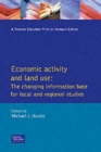 Economic Activity and Land Use The Changing Information Base for Localand Regional Studies - Book