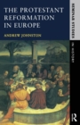 The Protestant Reformation in Europe - Book