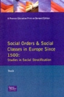 Social Orders and Social Classes in Europe Since 1500 : Studies in Social Stratification - Book