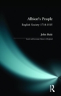 Albion's People : English Society 1714-1815 - Book