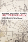 A Global History of Modern Historiography - Book