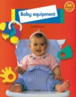 Baby Equipment Non Fiction 1 - Book