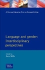 Language and Gender : Interdisciplinary Perspectives - Book