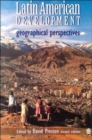 Latin American Development : Geographical Perspectives - Book
