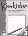 Keskidee Integrated Language Arts for the Caribbean - Book