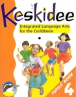 Keskidee : Primary Language Arts for the Caribbean - Book