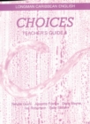 Choices : Teachers' Guide Bk. 4 - Book