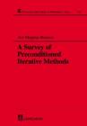 A Survey of Preconditioned Iterative Methods - Book