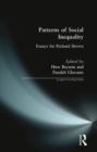 Patterns of Social Inequality : Essays for Richard Brown - Book
