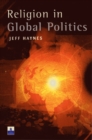 Religion in Global Politics - Book