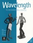 Wavelength Pre-Intermediate Workbook With Key - Book