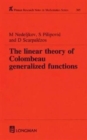 Linear Theory of Colombeau Generalized Functions - Book