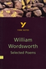 Selected Poems of William Wordsworth everything you need to catch up, study and prepare for and 2023 and 2024 exams and assessments - Book