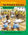 Basic Mathematics for Ghana : Pupils Book No. 2 - Book
