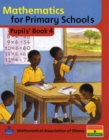 Basic Mathematics for Ghana : Pupils Book No. 4 - Book