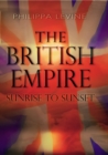 The British Empire : Sunrise to Sunset - Book