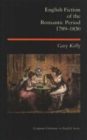 English Fiction of the Romantic Period 1789-1830 - Book