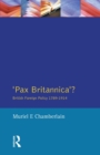 Pax Britannica? : British Foreign Policy 1789-1914 - Book