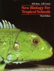 New Biology for Tropical Schools 3rd. Edition - Book