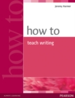 How to Teach Writing - Book