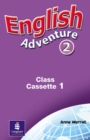 English Adventure Level 2 : Class cassette 1-2 - Book