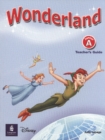 Wonderland Junior A Teachers Book - Book