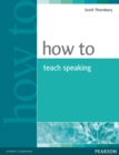 How to Teach Speaking - Book