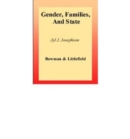 Gender, Families, and State : Child Support Policy in the United States - Book