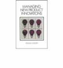 Managing New Product Innovations - Book