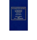 Women in Music : An Encyclopedic Biobibliography - Book